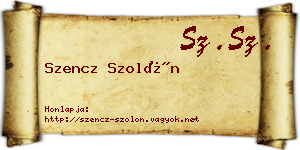 Szencz Szolón névjegykártya